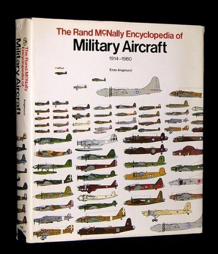 その他 Rand McNally Military Aircraft The Rand McNally Encyclopedia of Military Aircraft 1914-1980