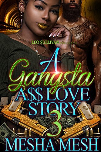 A Gangsta A$$ Love Story 3 book cover