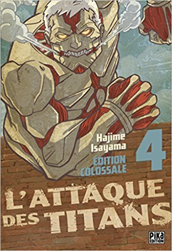 L'attaque des titans édition colossale tome 4 book cover