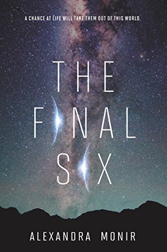 The Final Six (The Final Six, #1)