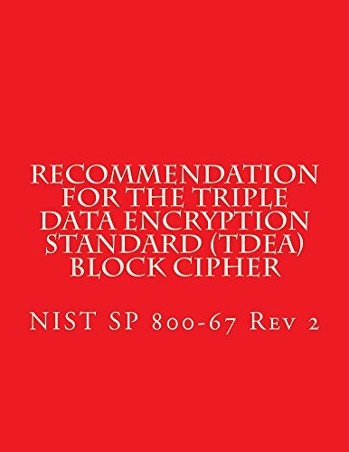 Recommendation for the Triple Data Encryption Standard (TDEA): July ...