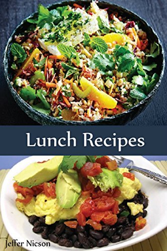 Lunch Recipes: Quick easy Cookbook: A simple delicious Lunch recipes ...