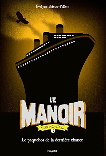 Le Paquebot de la dernière chance