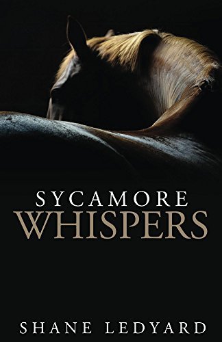 Sycamore Whispers: Horse Gone Silent Trilogy Book 2