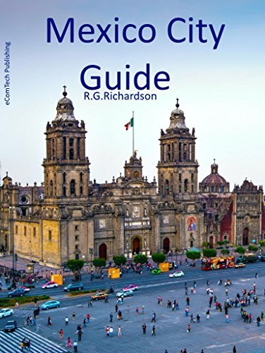 Mexico City Interactive Guide: Multi-language search by R.G. Richardson ...