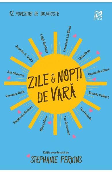 Zile & nopți de vară