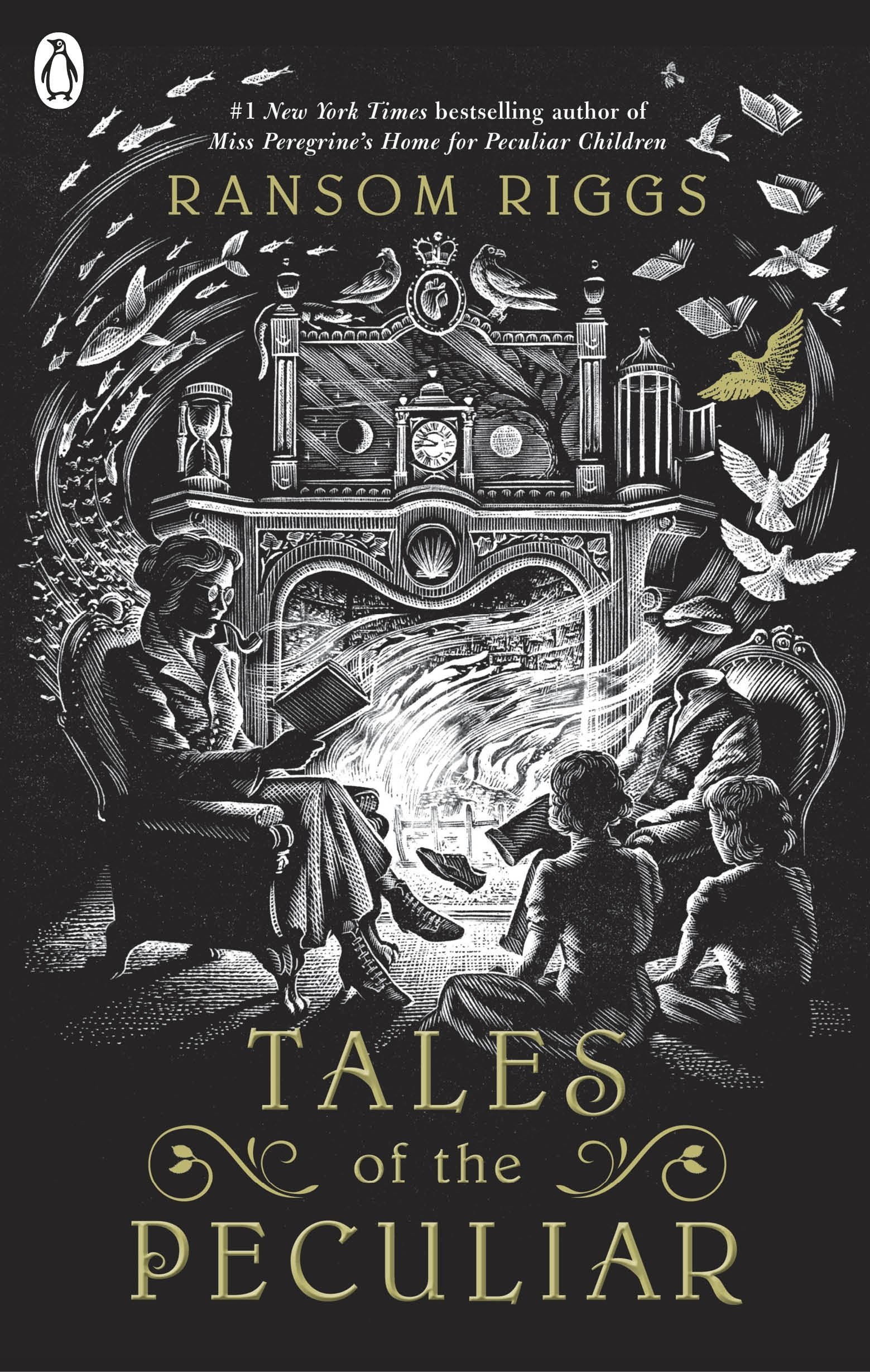 Tales of the Peculiar (Miss Peregrine's Peculiar Children, #0.5)