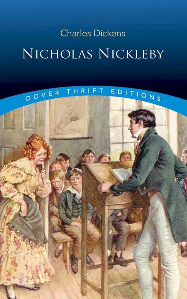 Nicholas Nickleby (Dover Thrift Editions: Classic Novels)