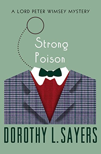 Strong Poison (Lord Peter Wimsey, #6)