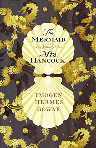 The Mermaid and Mrs. Hancock