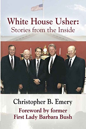 White House Usher: Stories from the Inside