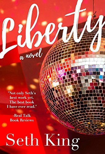 Liberty by Seth King | Goodreads