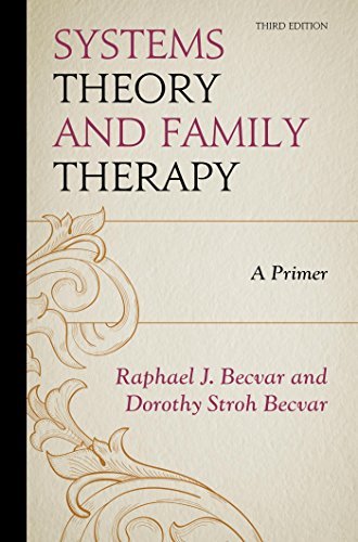 Systems Theory and Family Therapy: A Primer