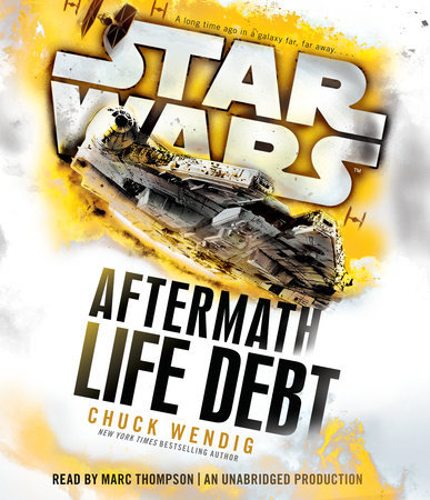 Life Debt (Star Wars: Aftermath, #2)