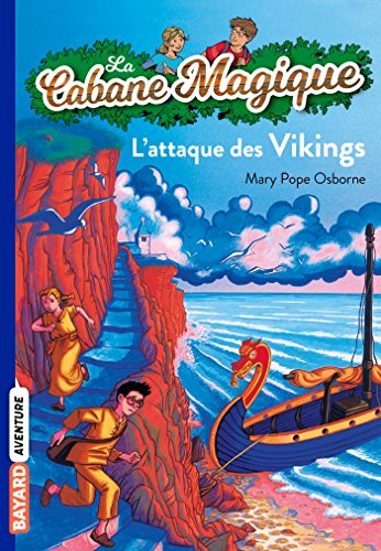L'attaque des Vikings (La Cabane Magique, # 10)