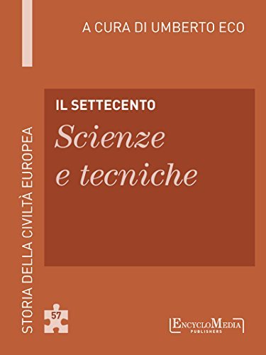Il Settecento - Scienze e tecniche book cover