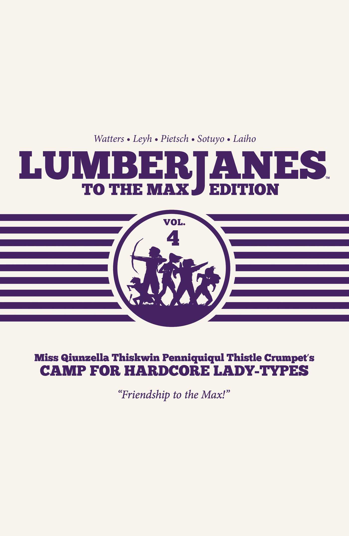 Lumberjanes: To the Max Edition, Vol. 4