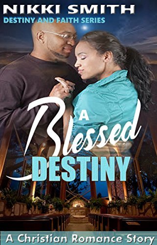 A Blessed Destiny
