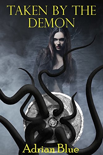 Taken by the Demon