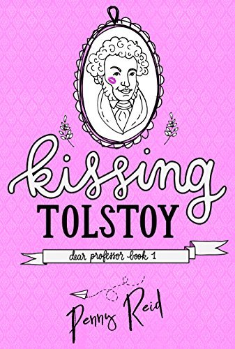 Kissing Tolstoy (Dear Professor, #1)