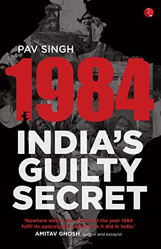 1984: India's Guilty Secret