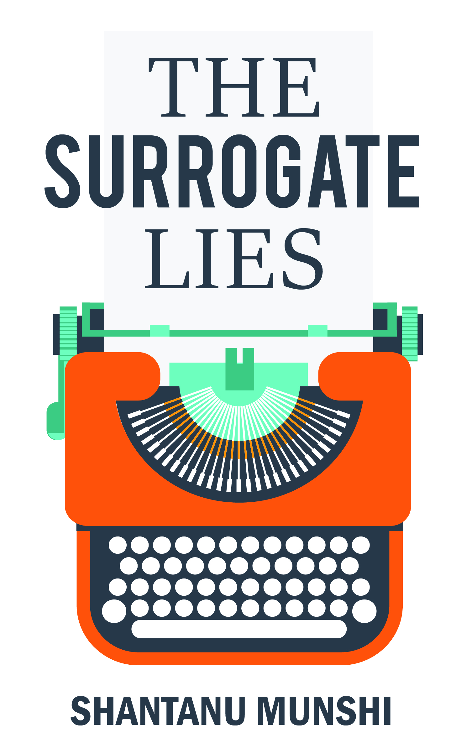 The Surrogate Lies
