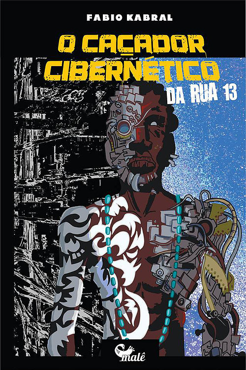 O Caçador cibernético da Rua 13 book cover