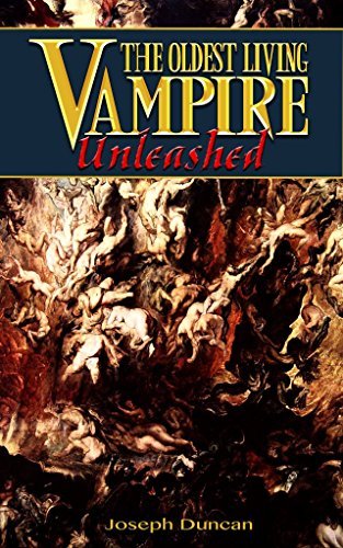 The Oldest Living Vampire Unleashed