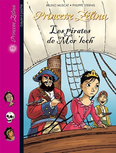 princesse Zélina t.25 ; les pirates de Mor'loch book cover