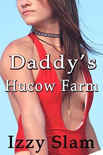 Daddy's Hucow Farm