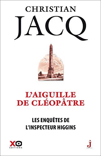 Les enquêtes de l'inspecteur Higgins - tome 25 - L'Aiguille de Cléopâtre book cover