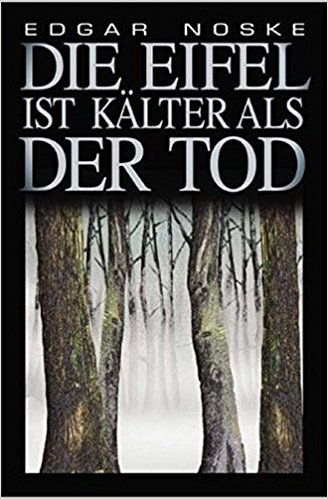 Die Eifel ist kälter als der Tod book cover