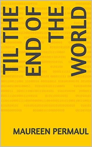 Til the End of the World by Maureen Permaul | Goodreads