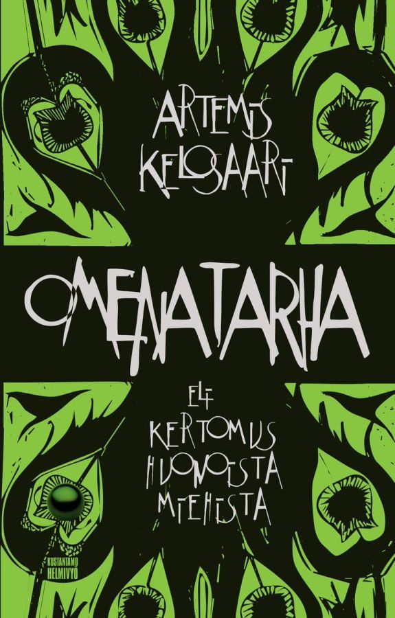 Omenatarha eli kertomus huonoista miehistä book cover