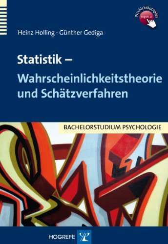 Statistik Wahrscheinlichkeitstheorie und Schätzverfahren