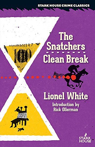 The Snatchers / Clean Break book cover
