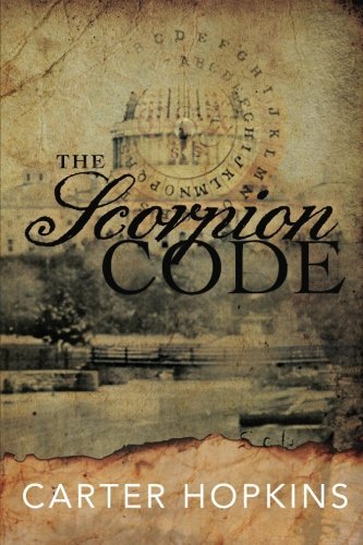 The Scorpion Code (A Levi Love Novel) by Carter Hopkins | Goodreads
