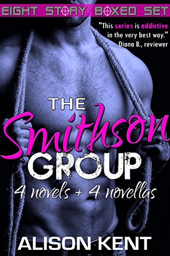The Smithson Group: An Eight Story Boxed Set by Alison Kent | Goodreads