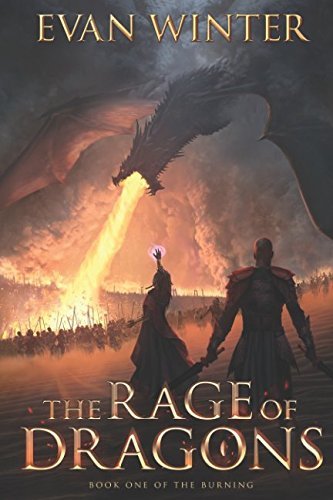 The Rage of Dragons (The Burning #1)