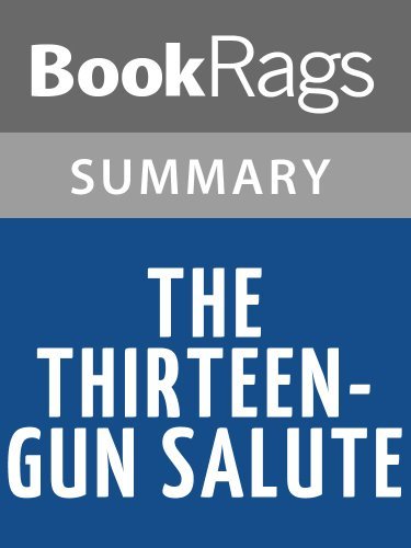 Thirteen Gun Salute