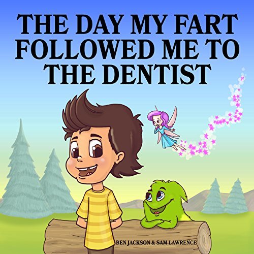 The Day My Fart Followed Me To The Dentist