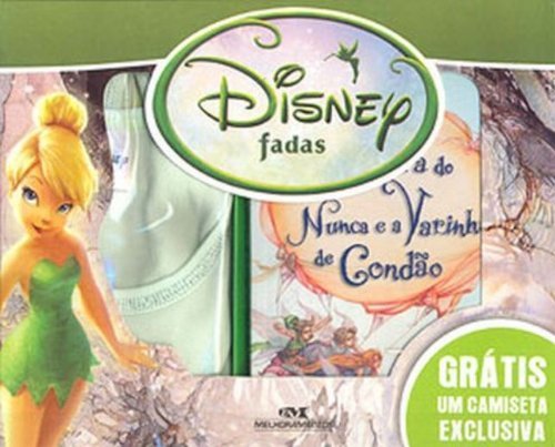 Terra Do Nunca E A Varinha De Condao (+ Camiseta) by Gail Carson Levine ...