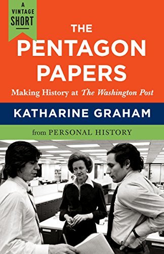 The Pentagon Papers: Making History at the Washington Post