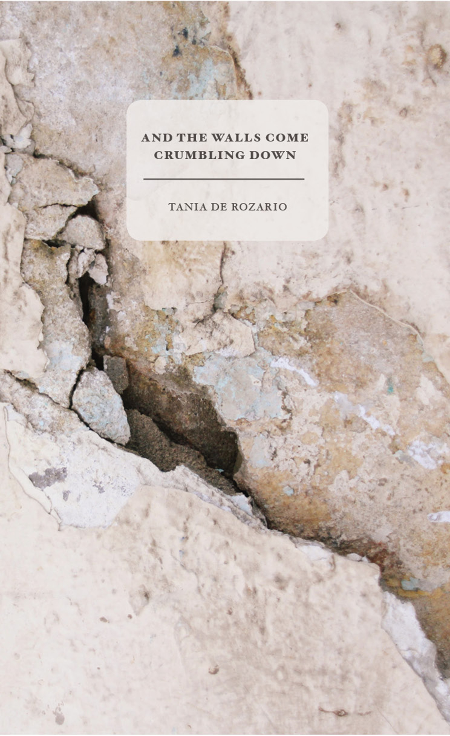 And the Walls Come Crumbling Down (2nd Edition)