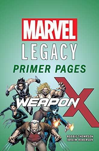 Weapon X - Marvel Legacy Primer Pages book cover