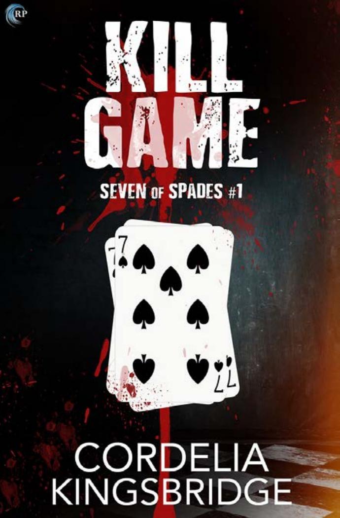 Kill Game (Seven of Spades, #1)