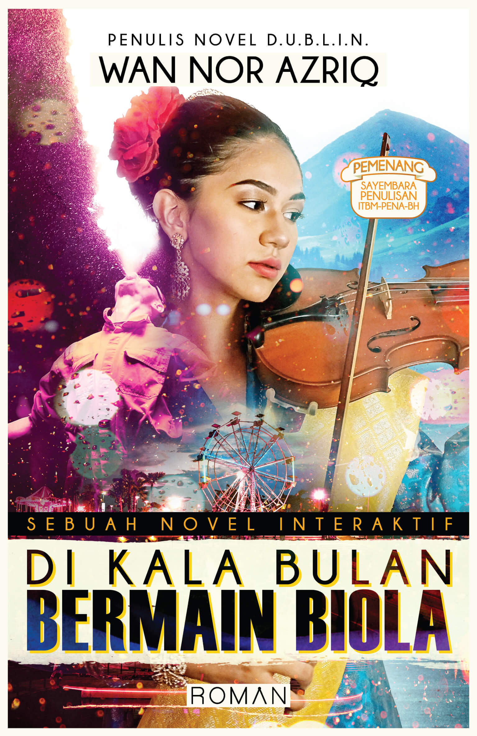 Di Kala Bulan Bermain Biola book cover