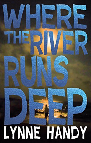 Where the River Runs Deep