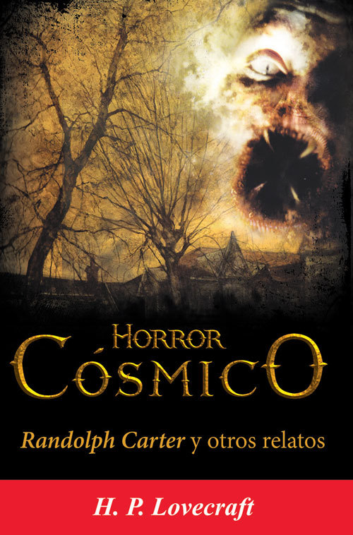 Horror cósmico Randolph Carter y otros relatos book cover