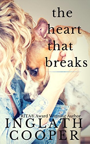 The Heart That Breaks by Inglath Cooper | Goodreads